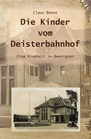 Cover von Die Kinder vom Deisterbahnhof