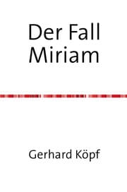 Cover von Der Fall Miriam