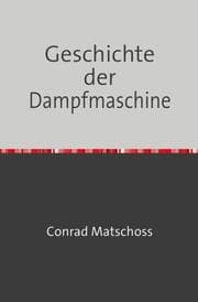 Cover von Geschichte der Dampfmaschine