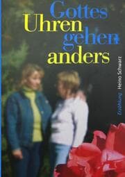 Cover von Gottes Uhren gehen anders