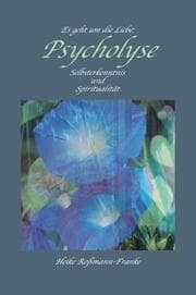 Cover von Es geht um die Liebe: Psycholyse