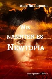 Cover von Wir nannten es Newtopia