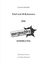 Cover von Fünf und 40 Kolumnen - Die Morgenstoern Sammlung