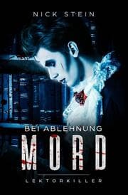 Cover von Bei Ablehnung Mord