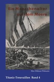 Cover von Ein Menschenalter auf dem Meere, Erlebnisse und Abenteuer eines alten Seemannes
