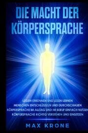 Cover von Die Macht der Körpersprache