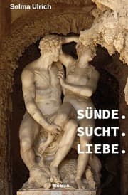 Cover von Sünde. Sucht. Liebe.