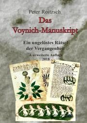 Cover von Das Voynich-Manuskript - Ein ungelöstes Rätesel der Vergangenheit - 3. Auflage 2017