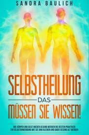 Cover von Selbstheilung Das müssen Sie wissen!