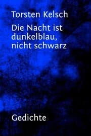 Cover von Die Nacht ist dunkelblau, nicht schwarz