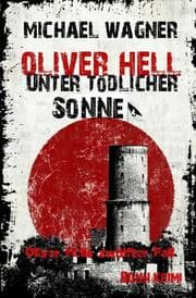 Cover von Oliver Hell - Unter tödlicher Sonne