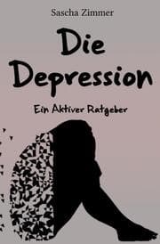 Cover von Die Depression ein Aktiver Ratgeber