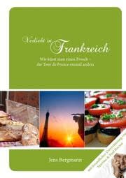Cover von Verliebt in Frankreich - Die Tour de France einmal anders