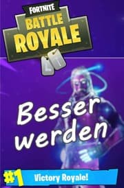 Cover von Fortnite - Einfach besser werden - Hole den Victory Royale!