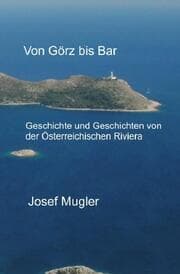 Cover von Von Görz bis Bar