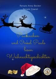 Cover von Paulinchen und Onkel Paule lesen Weihnachtsgeschichten