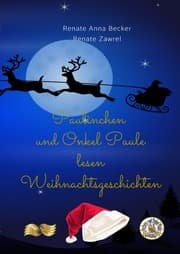 Cover von Paulinchen und Onkel Paule lesen Weihnachtsgeschichten