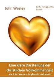 Cover von Eine klare Darstellung der christlichen Vollkommenheit