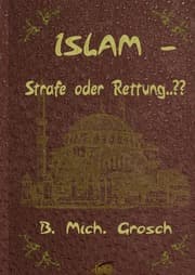 Cover von Islam - Strafe oder Rettung..??