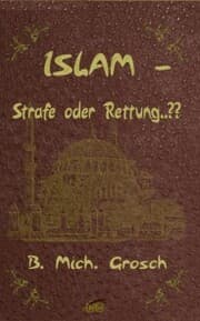 Cover von Islam - Strafe oder Rettung..??