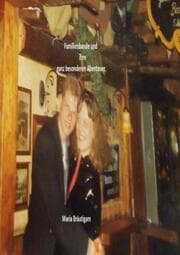 Cover von Familienbande und ihre ganz besonderen Abenteuer