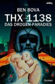 Cover von THX 1138 - DAS DROGEN-PARADIES