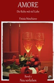 Cover von Amore: Die Reihe mit viel Liebe - Neu verlieben