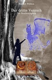 Cover von Der dritte Versuch Die Drachenjägerin