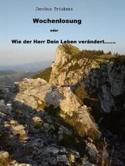 Cover von Wochenlosung oder Wie der Herr Dein Leben verändert........