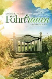 Cover von Föhrtrauen Eine Inselliebe
