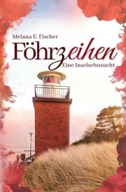 Cover von Föhrzeihen Eine Inselsehnsucht