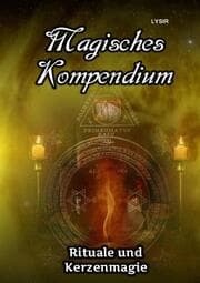 Cover von Magisches Kompendium - Rituale und Kerzenmagie