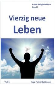 Cover von Vierzig neue Leben Teil 1
