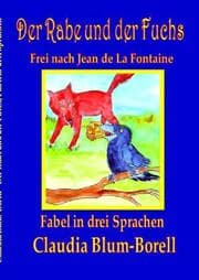 Cover von Der Rabe und der Fuchs in drei Sprachen