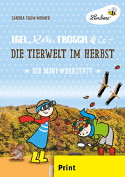 Cover von Igel, Reh, Frosch & Co - die Tierwelt im Herbst