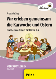 Cover von Wir erleben gemeinsam die Karwoche und Ostern
