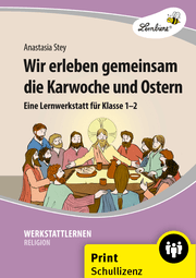 Cover von Wir erleben gemeinsam die Karwoche und Ostern