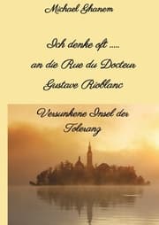 Cover von Ich denke oft ... an die Rue du Docteur Gustave Rioblanc