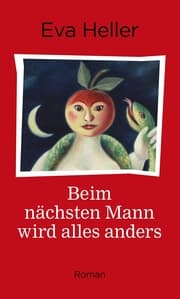 Cover von Beim nächsten Mann wird alles anders