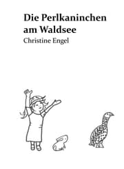 Cover von Die Perlkaninchen am Waldsee