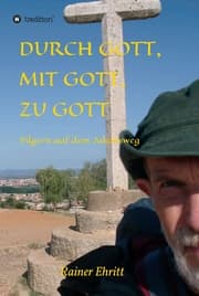 Cover von Durch Gott, mit Gott, zu Gott