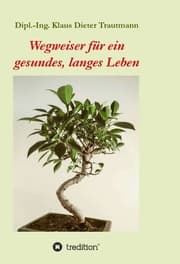 Cover von Wegweiser für ein gesundes, langes Leben