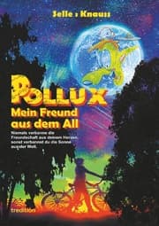 Cover von POLLUX - Mein Freund aus dem All