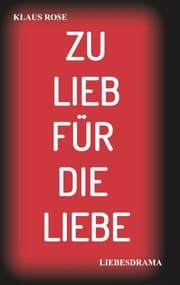 Cover von ZU LIEB FÜR DIE LIEBE