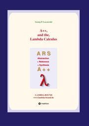 Cover von A++ and the Lambda Calculus
