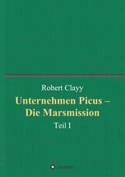 Cover von Unternehmen Picus - Die Marsmission