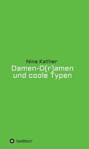 Cover von Damen-D(r)amen und coole Typen