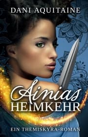 Cover von Ainias Heimkehr