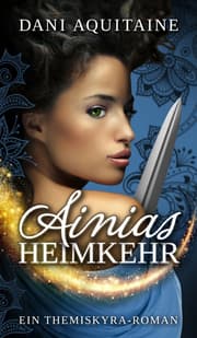 Cover von Ainias Heimkehr
