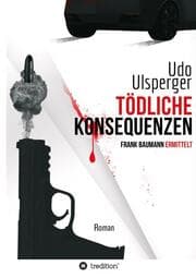 Cover von Tödliche Konsequenzen